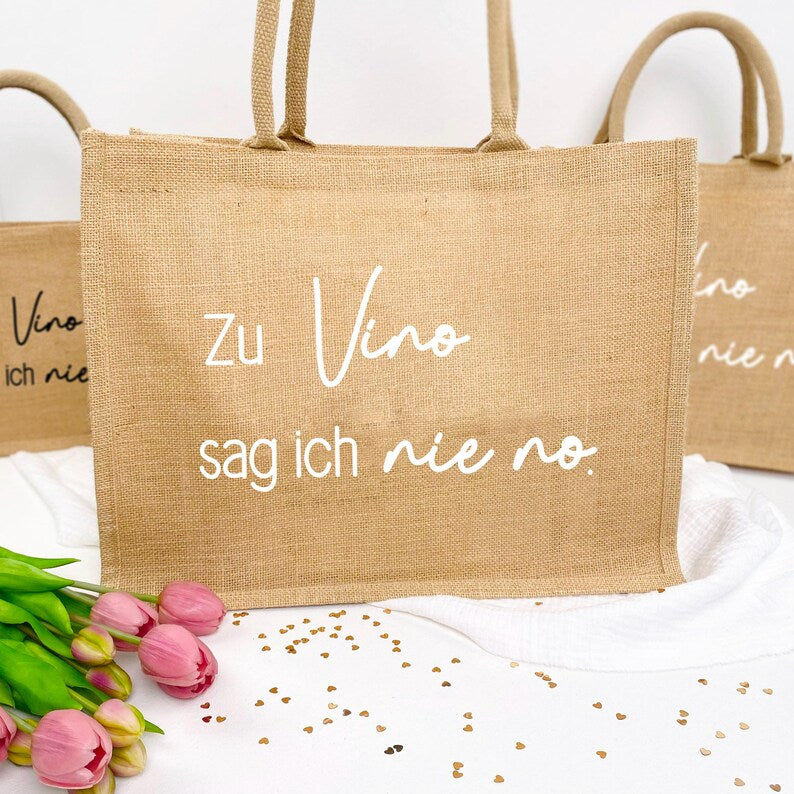 Tasche Zu Vino sag ich nie no Jute